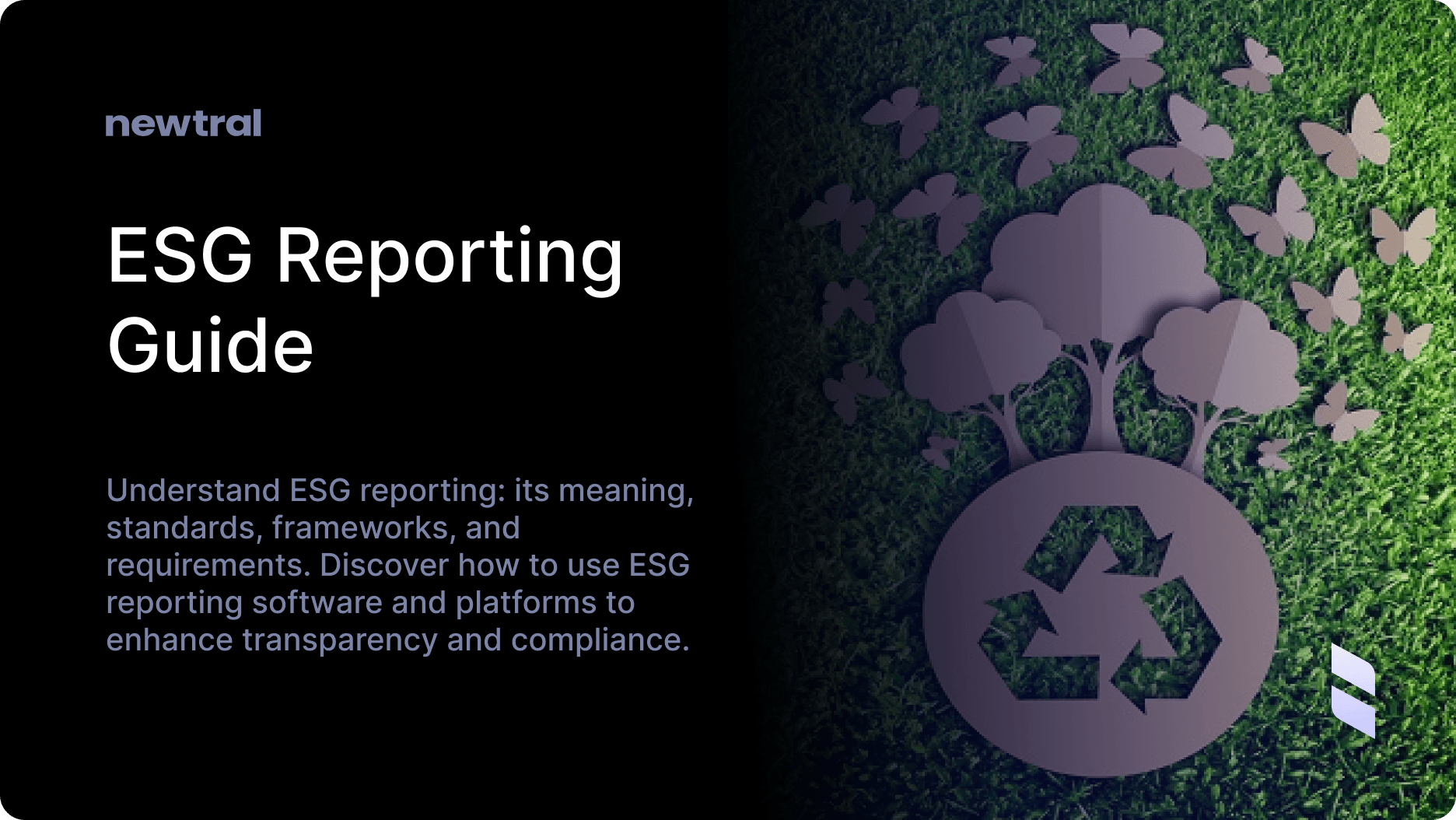 What Is ESG Reporting? A Complete Guide to Understanding and Implementing It