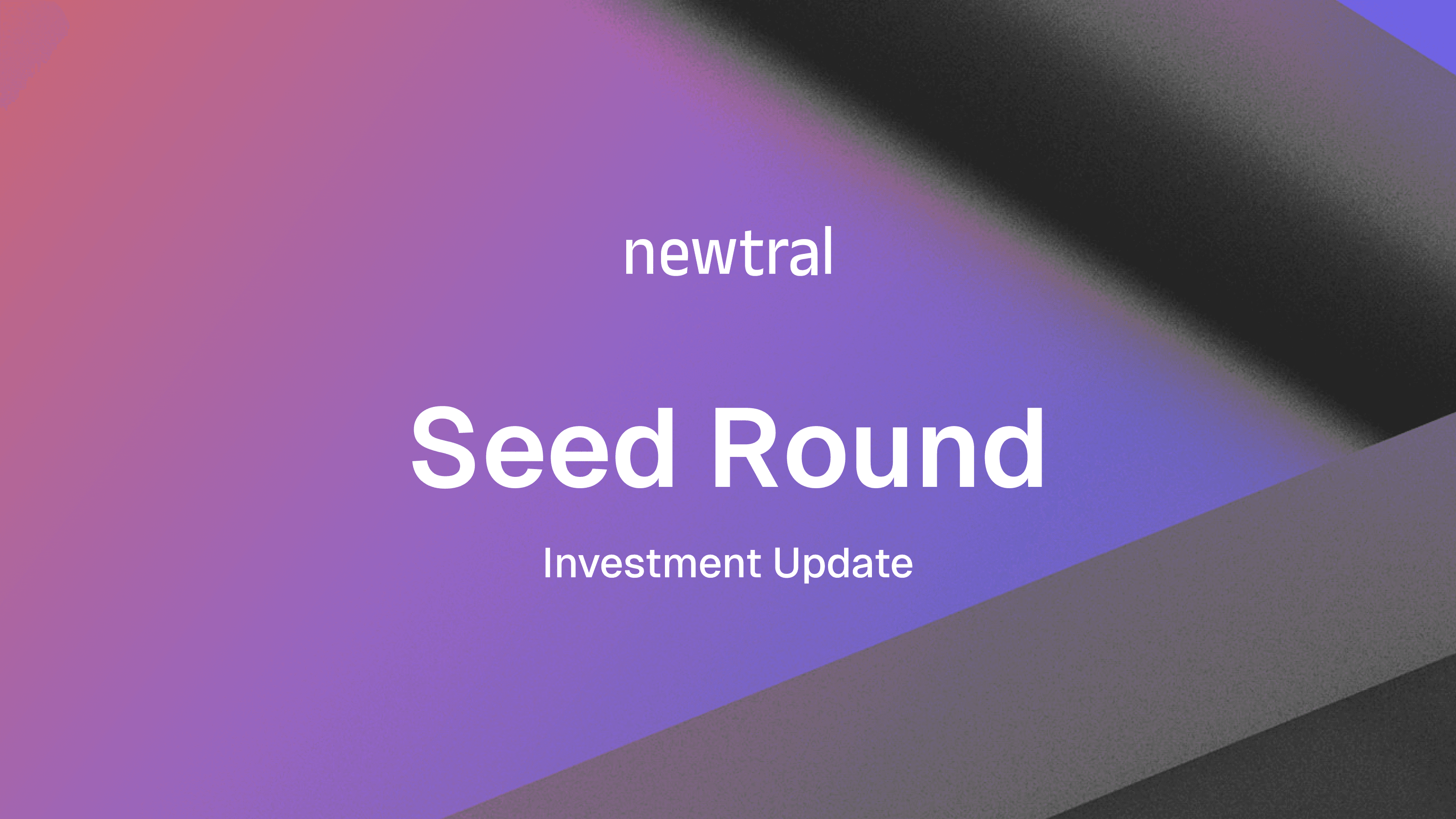 Newtral AI Secures 600k USD in Seed Funding